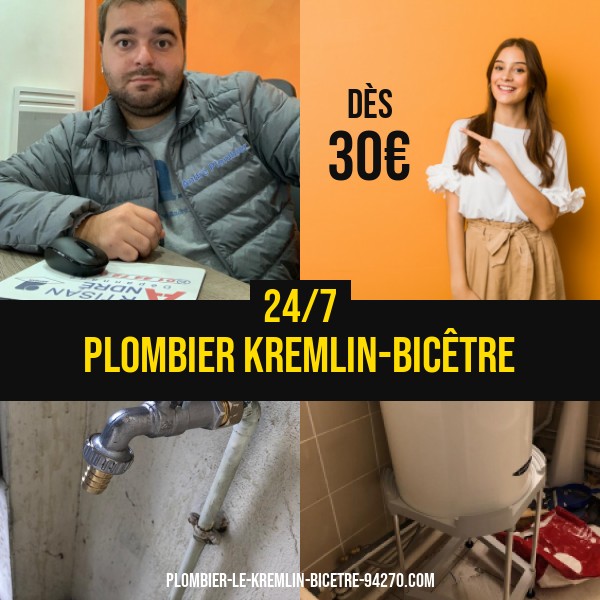 plombier Kremlin-Bicêtre 94270
